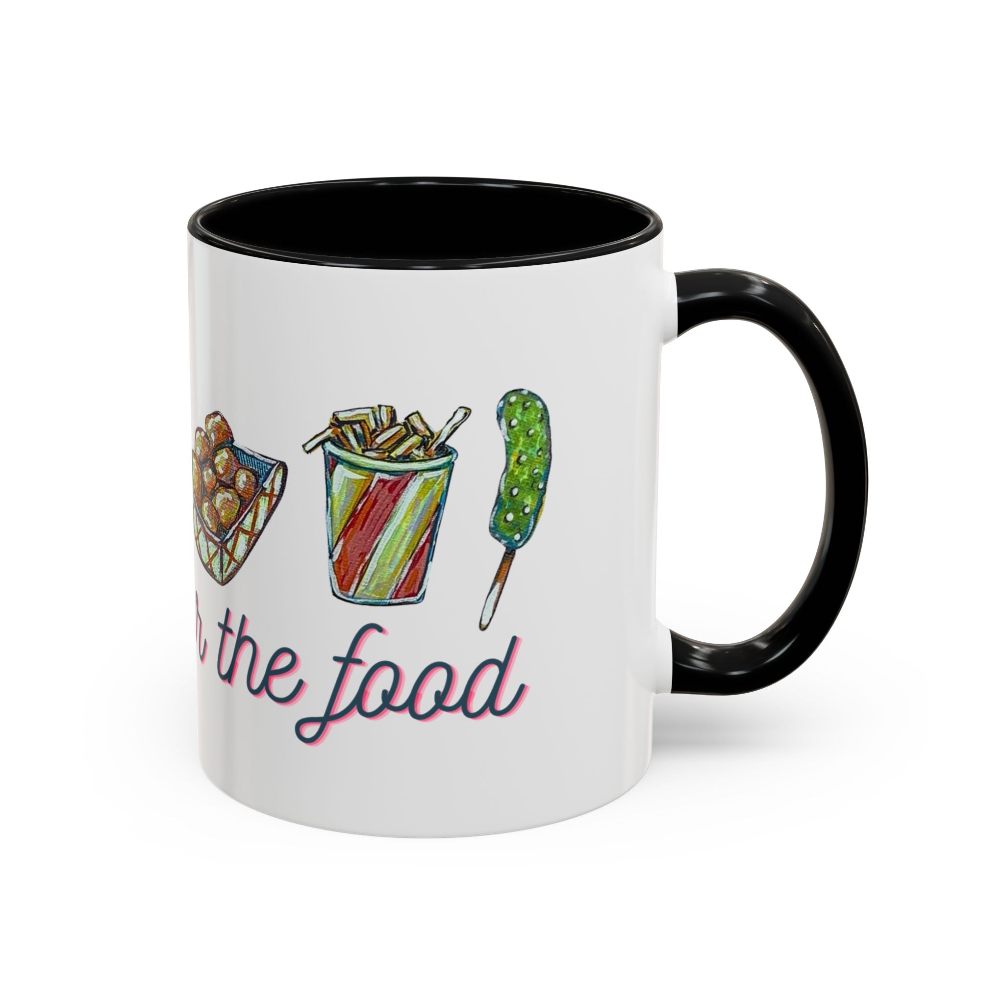 Here for the Food State Fair Mug | Accent Coffee Mug 11oz or 15oz